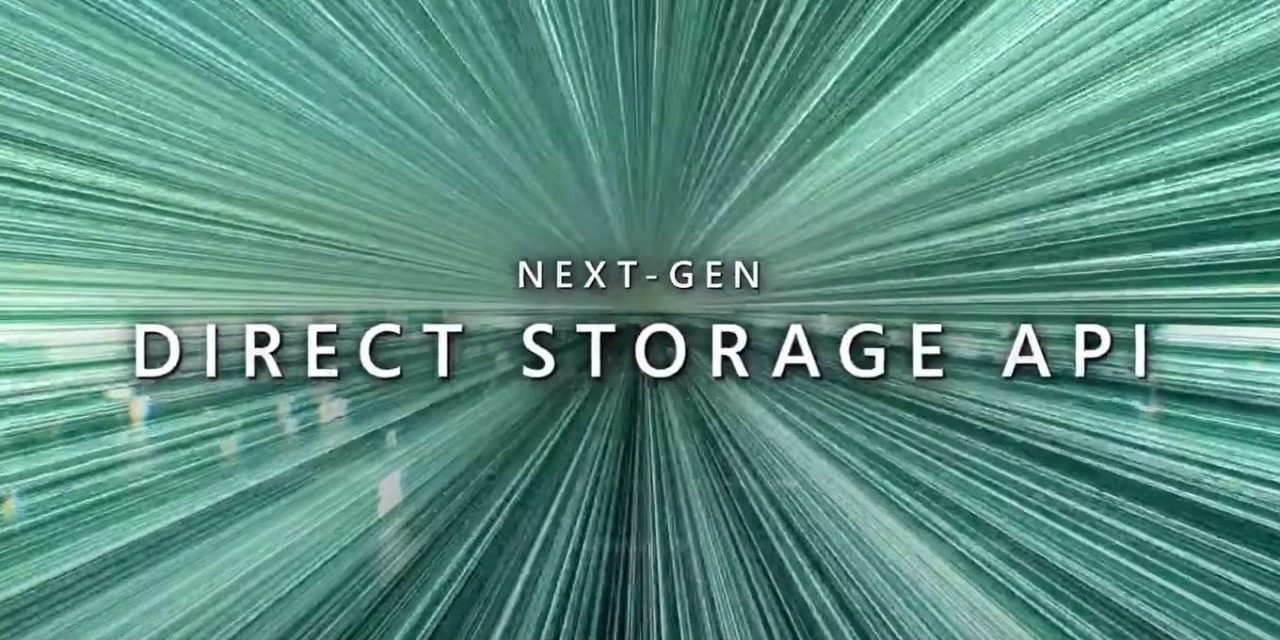 Microsoft Direct Storage Nedir?